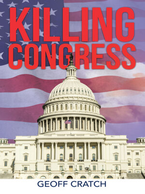 cover image of Killing Congress